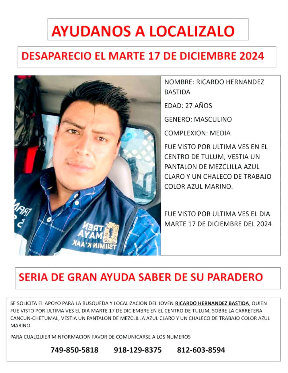 Ricardo Hernández fue visto por última vez el 17 de diciembre cerca del centro de la ciudad. Ricardo Hernández fue visto por última vez el 17 de diciembre cerca del centro de la ciudad.