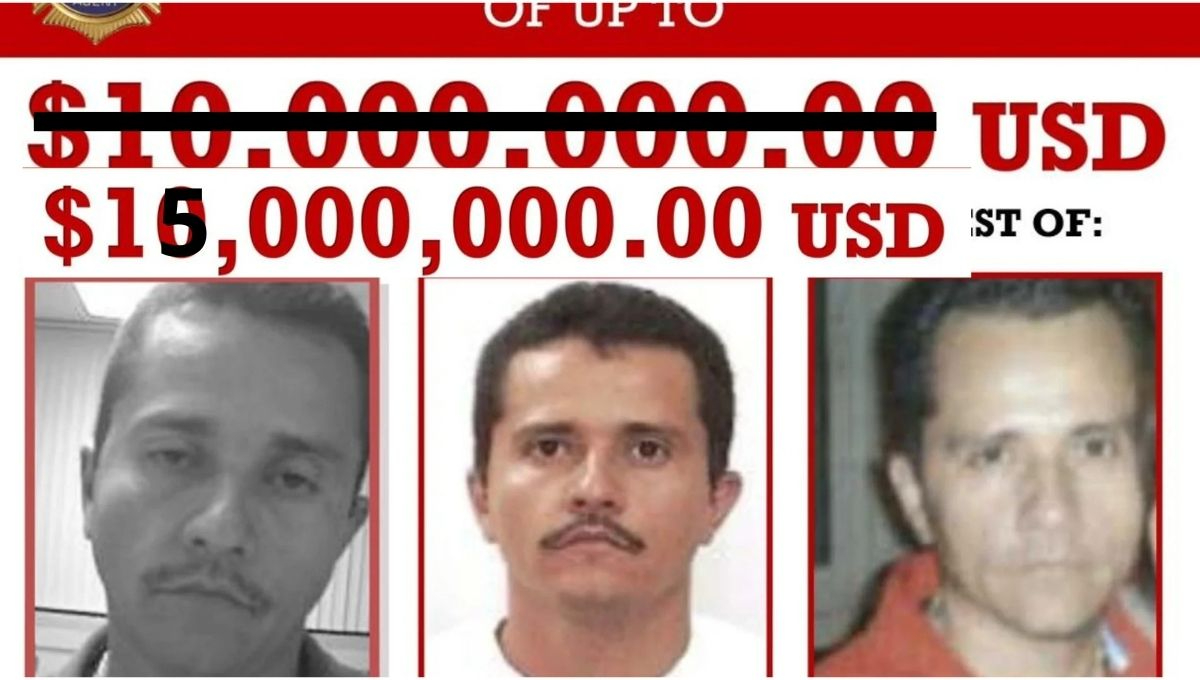 Estados Unidos incrementa recompensa a $15 millones por información sobre "El Mencho"