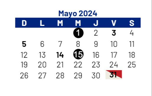 Mayo sólo tiene dos días inhábiles el 1 y 15 Mayo sólo tiene dos días inhábiles el 1 y 15