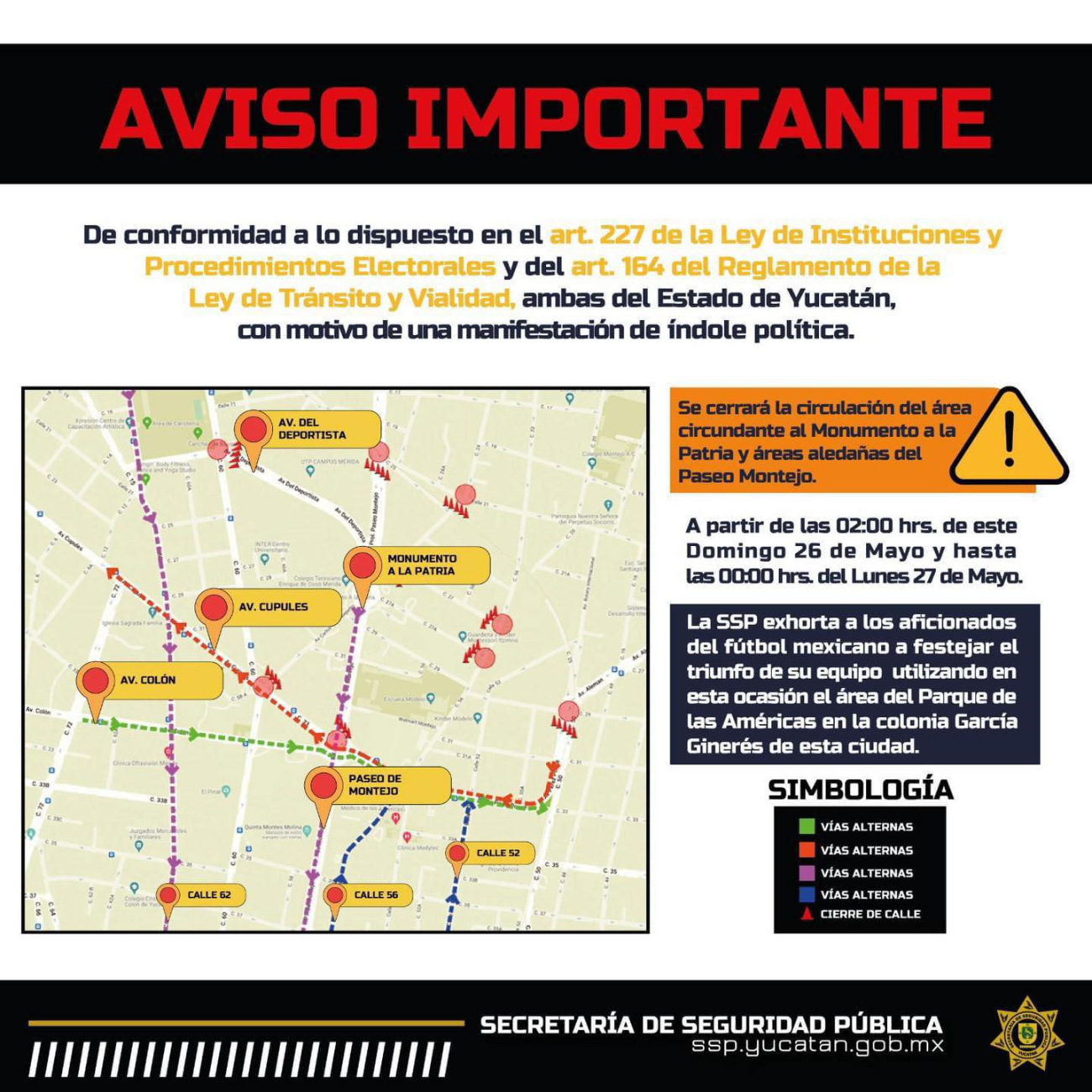 Las calles serán cerradas durante más de 24 horas Las calles serán cerradas durante más de 24 horas