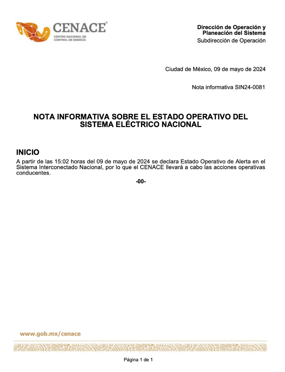 Comunicado de CENACE sobre el Estado Operativo de Alerta en México Comunicado de CENACE sobre el Estado Operativo de Alerta en México