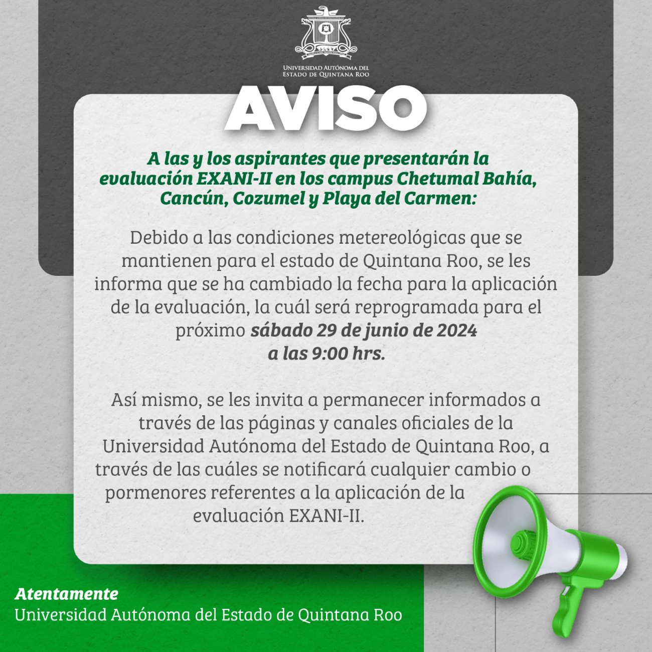 El examen será reprogramado para el sábado 19 El examen será reprogramado para el sábado 19