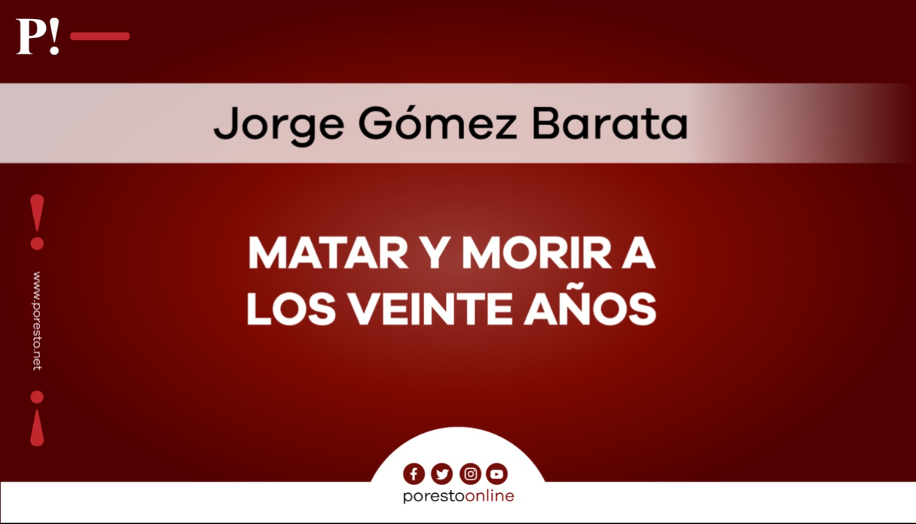 Matar y morir a los veinte años Matar y morir a los veinte años