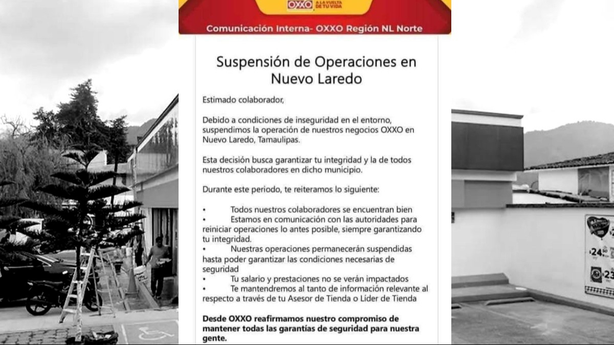 Comunicado de Oxxo sobre la inseguridad en Tamaulipas Comunicado de Oxxo sobre la inseguridad en Tamaulipas