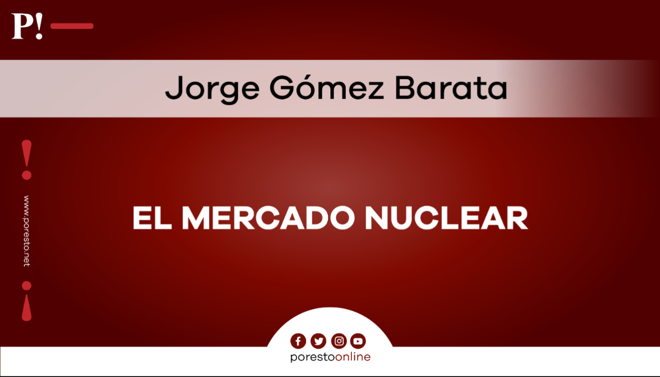El mercado nuclear El mercado nuclear