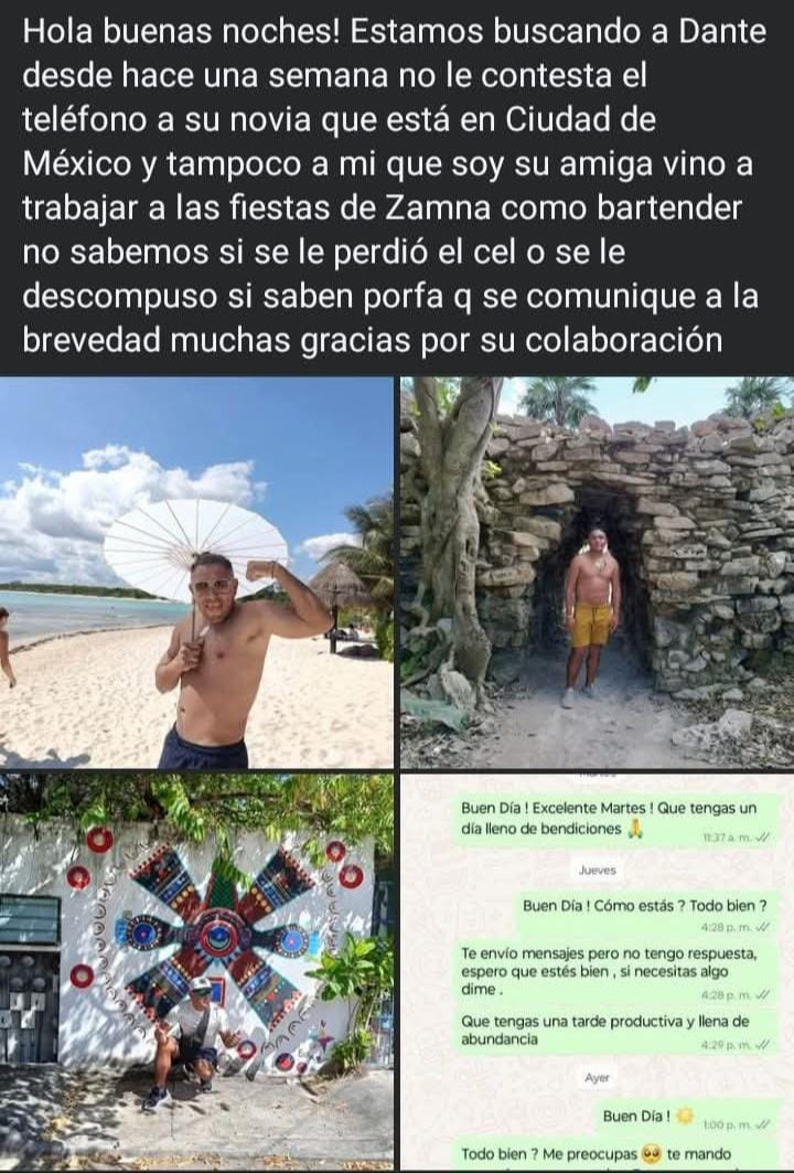 Fue por medio de redes sociales que amiga de Dante dio a conocer sobre su desaparición Fue por medio de redes sociales que amiga de Dante dio a conocer sobre su desaparición
