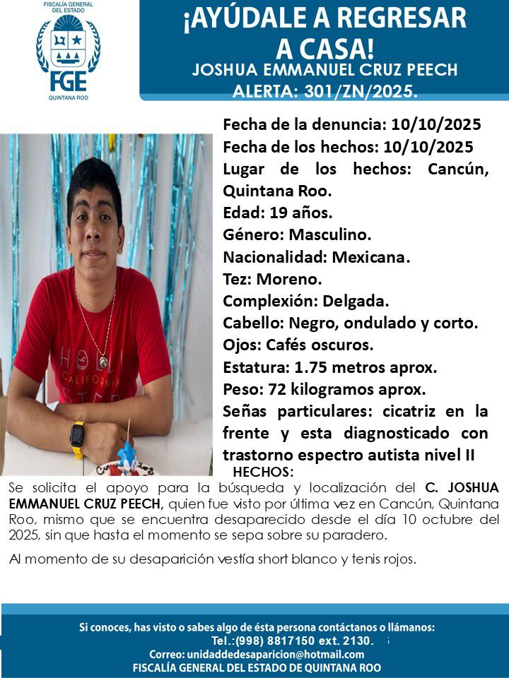 Desaparece joven con autismo de 19 años en Benito Juárez; Fiscalía emite ficha de búsqueda Desaparece joven con autismo de 19 años en Benito Juárez; Fiscalía emite ficha de búsqueda
