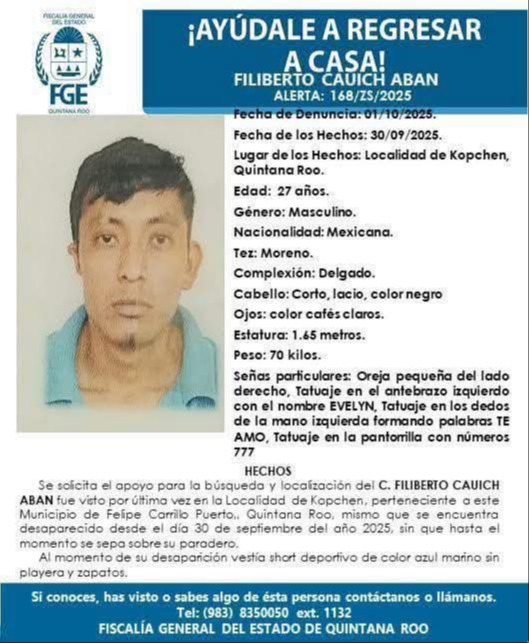 Filiberto Cauich de 27 años está desaparecido.