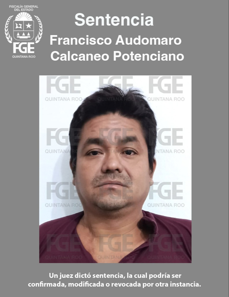 Francisco Audomaro Calcaneo Potenciano además deberá pagar una multa de 288 mil 660 pesos Francisco Audomaro Calcaneo Potenciano además deberá pagar una multa de 288 mil 660 pesos
