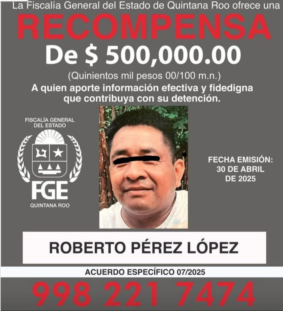 La Fiscalía ofrecía una recompensa de 500 mil pesos para localizarlo, luego de que no acudió a declarar