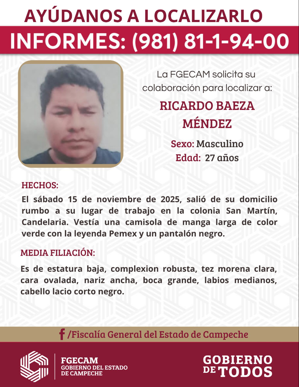 La FGECAM pide apoyo ciudadano para aportar información al número 981 81-1-94-00.