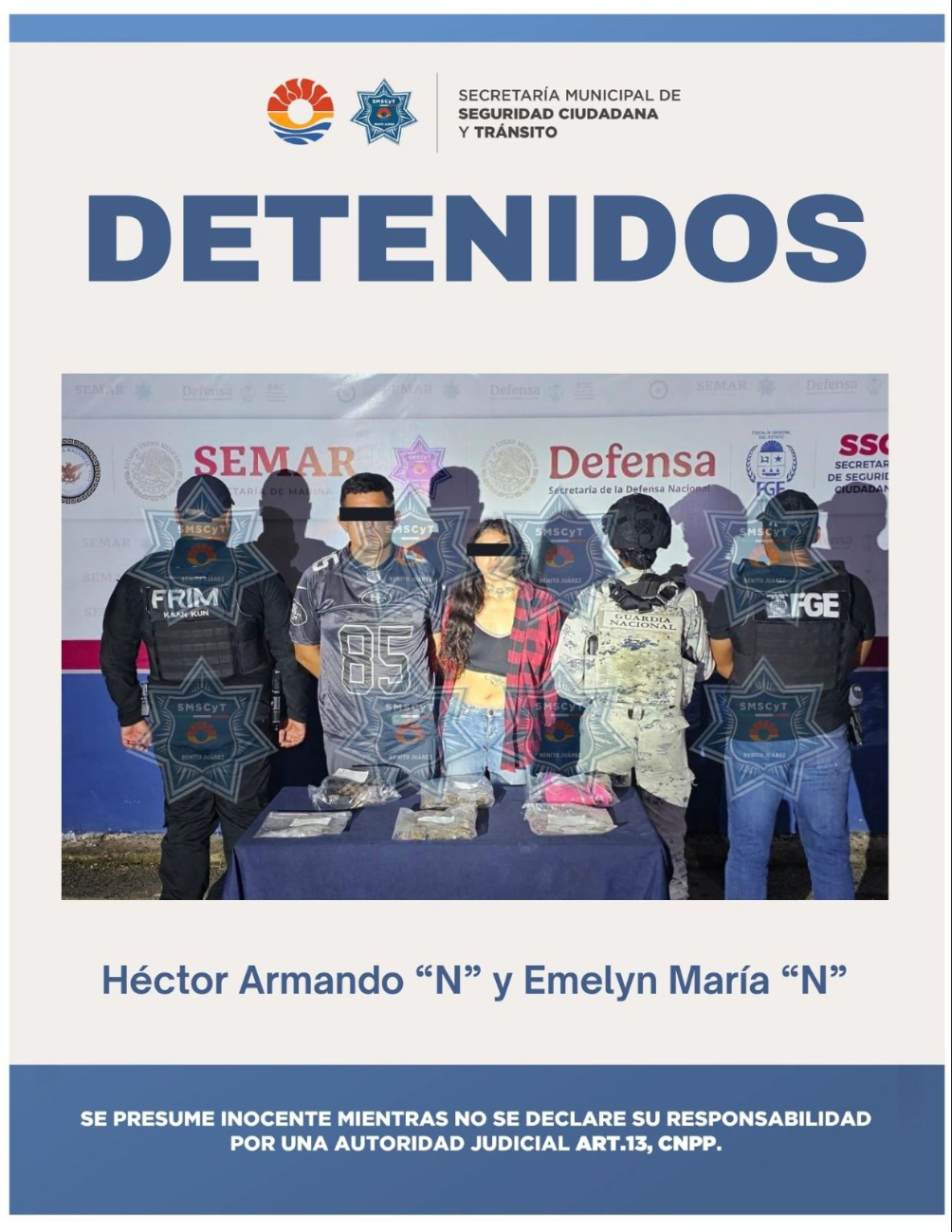Héctor Armando “N” y Emelyn María “N” fueron detenidos y puestos a disposición de la Fiscalía General del Estado