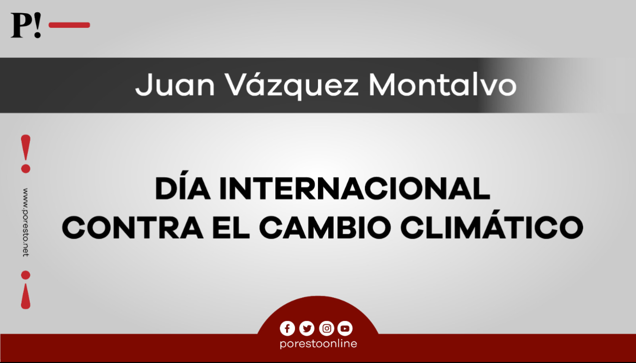 Día Internacional Contra el Cambio Climático