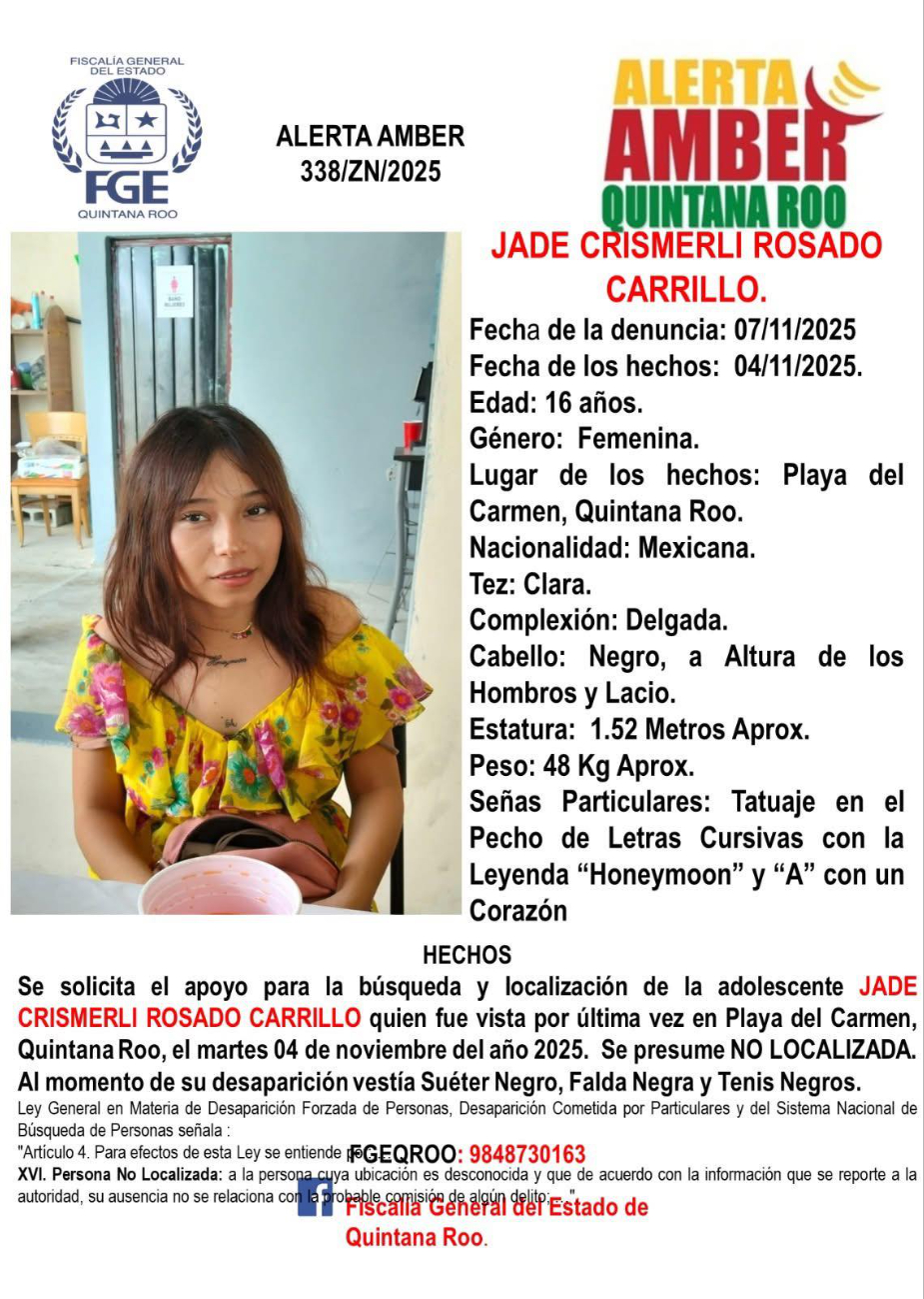 Jade Crismerli Rosado Carrillo, de  16 años, quien fue vista por última  vez el 4 de este mes de noviembre