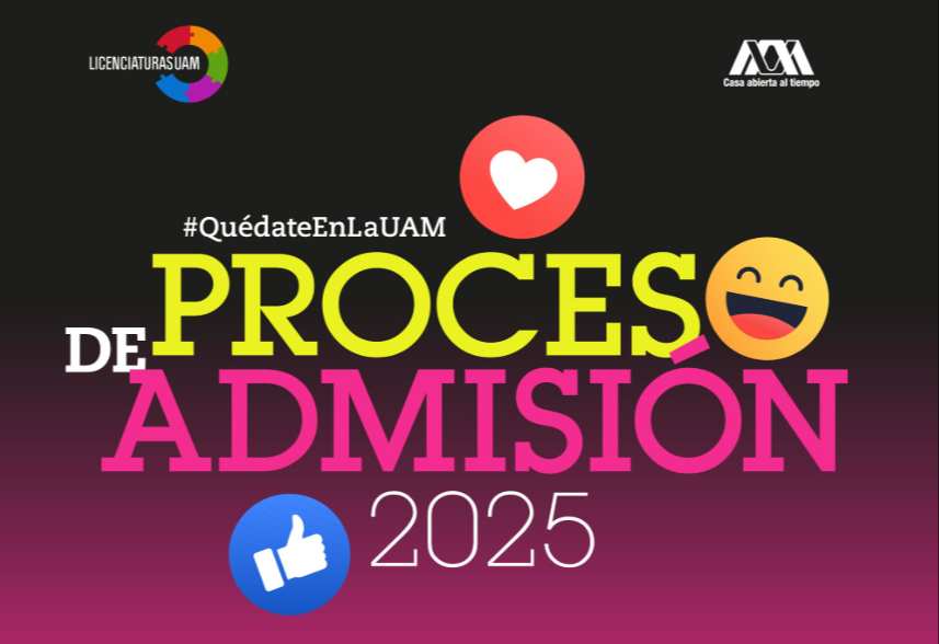 La UAM compartió fechas importantes para el proceso de admisión La UAM compartió fechas importantes para el proceso de admisión