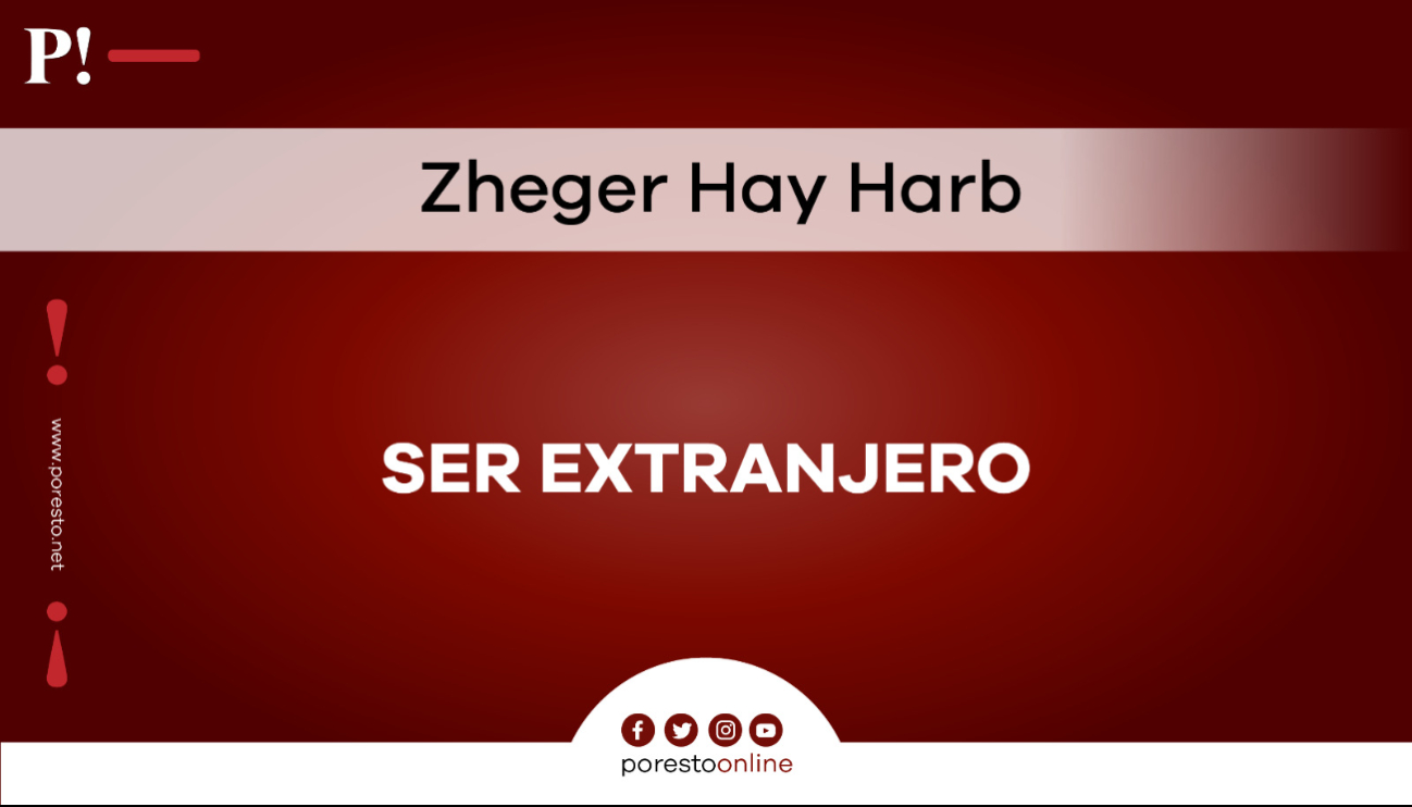 Ser extranjero