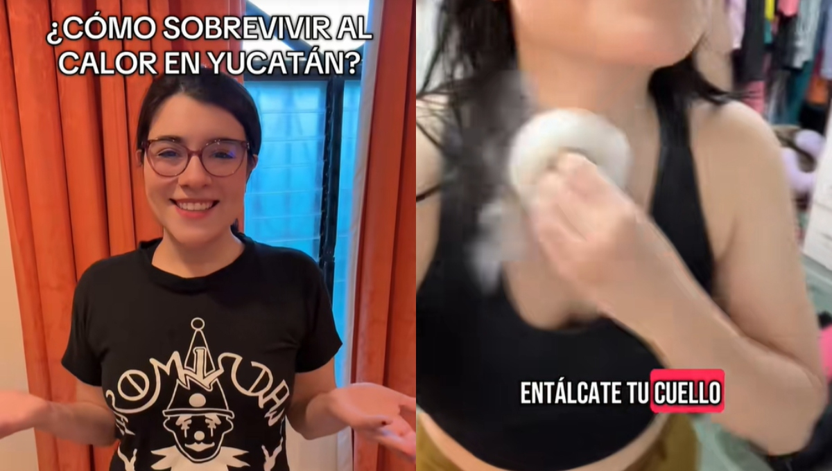  Influencer yucateca da consejos sobre cómo sobrevivir al calor   de casi 45 grados