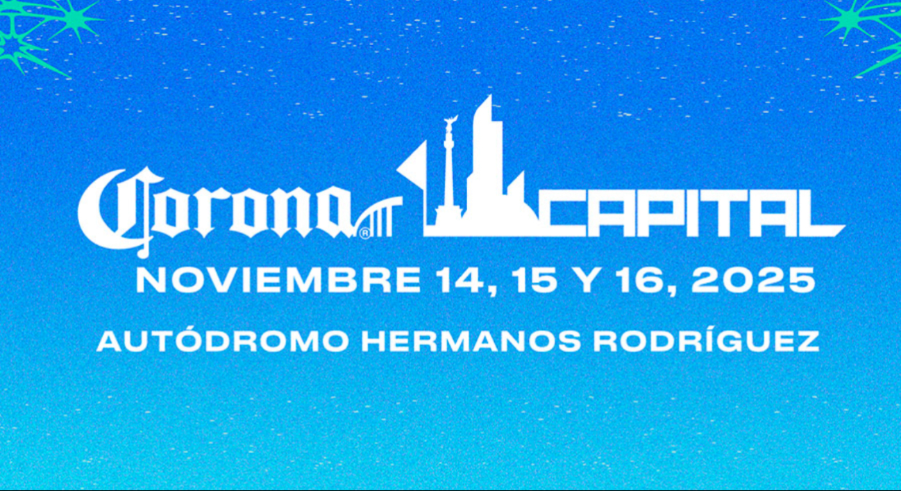 El Corona Capital 2025 tendrá a algunos de los artistas más populares del momento El Corona Capital 2025 tendrá a algunos de los artistas más populares del momento
