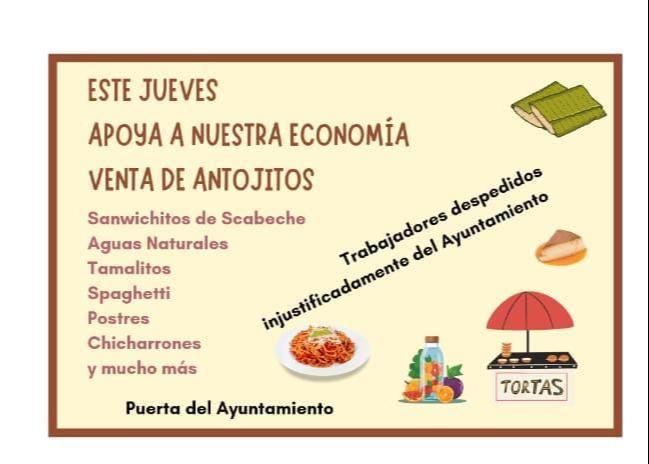Los manifestantes venden antojitos para sobrevivir mientras esperan una respuesta del Ayuntamiento.
