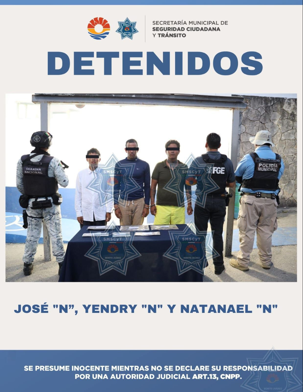 Los detenidos fueron identificados como José “N”, Yendry “N”, 28 años y Natanael “N” Los detenidos fueron identificados como José “N”, Yendry “N”, 28 años y Natanael “N”