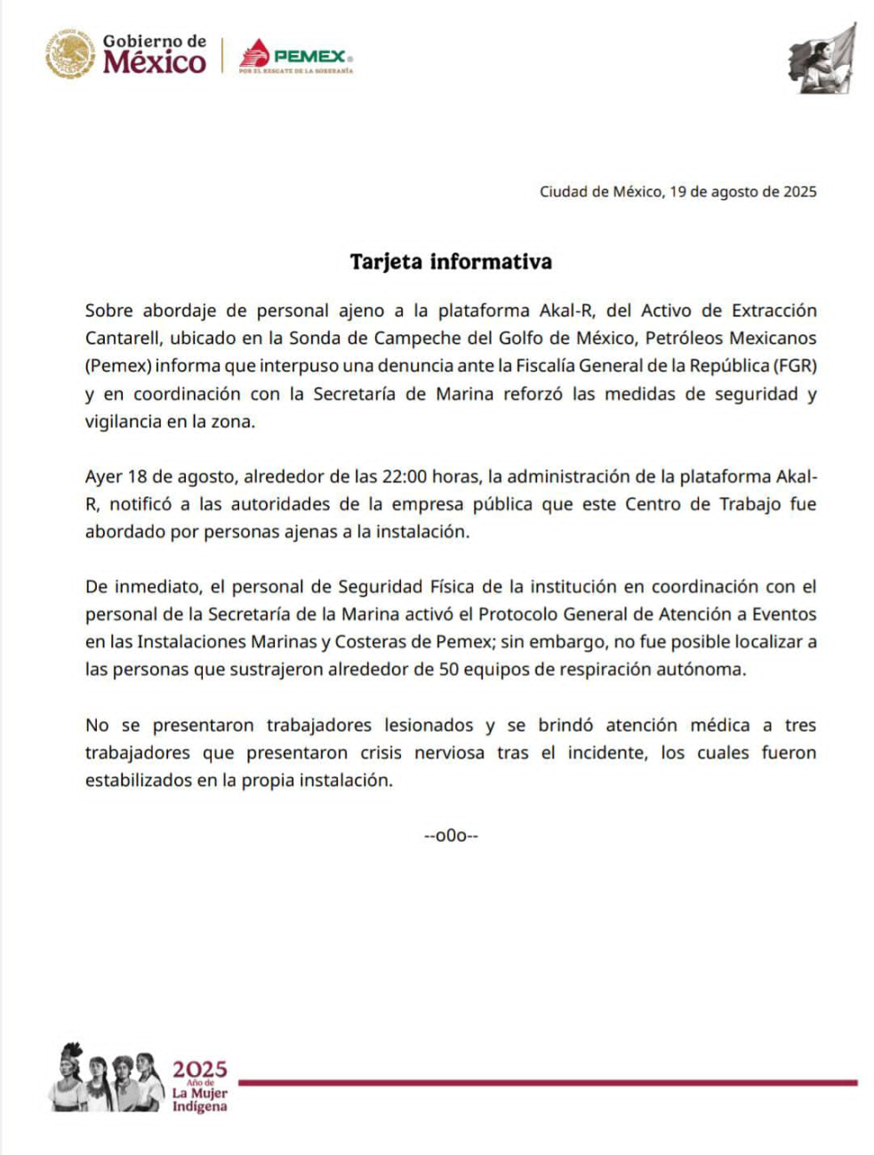 Pemex interpuso denuncia ante la FGR y reforzó la seguridad en coordinación con la Secretaría de Marina.