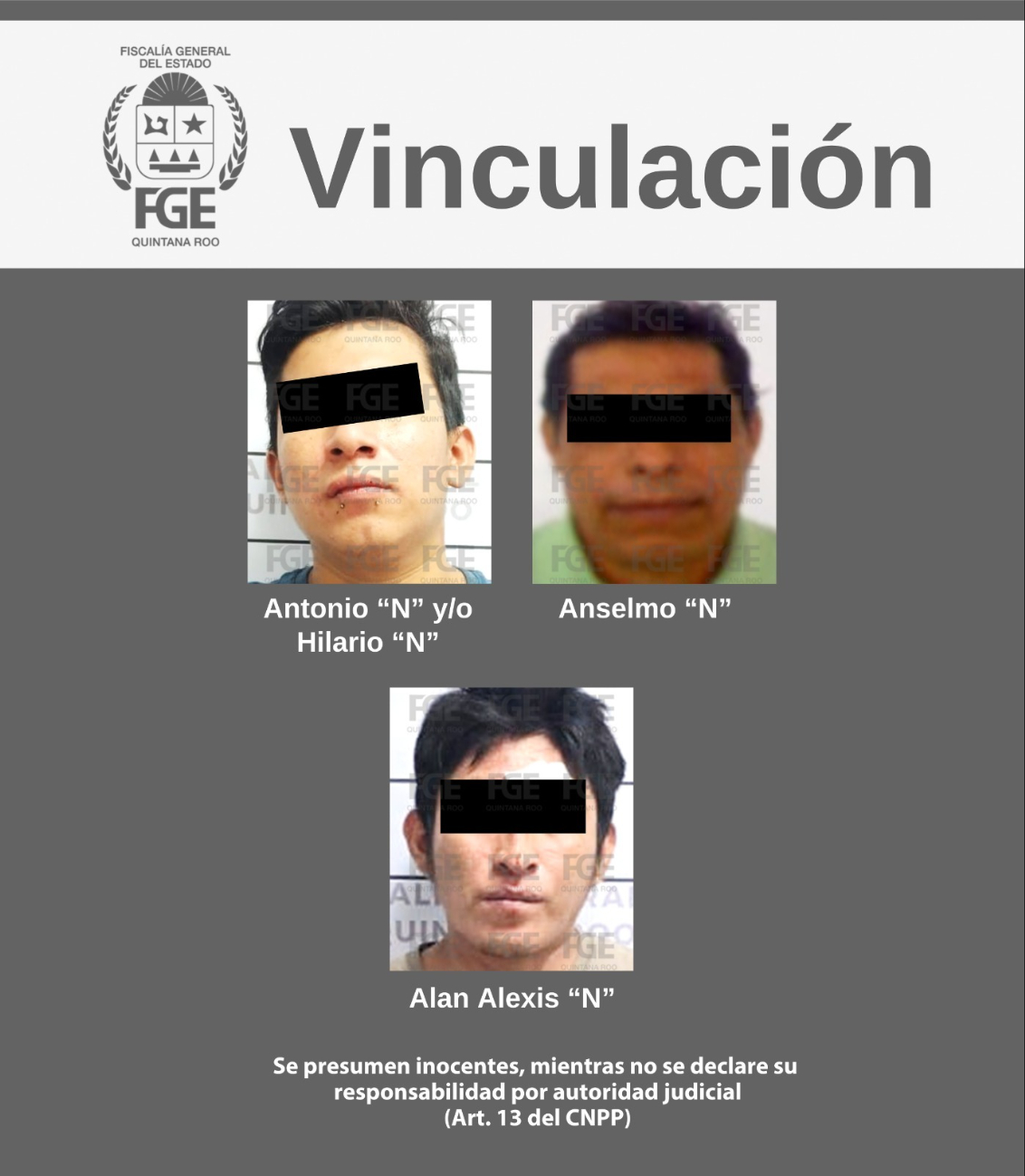 Los vinculados fueron identificados como Antonio "N", Anselmo "N" y Alan Alexis "N" Los vinculados fueron identificados como Antonio "N", Anselmo "N" y Alan Alexis "N"