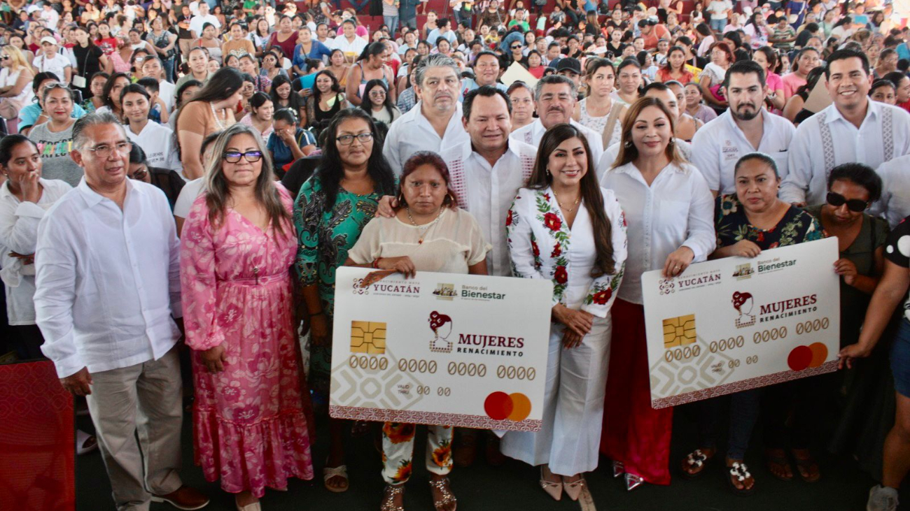 El programa “Mujeres Renacimiento” entregará 2 mil 500 pesos bimestrales a través de la tarjeta Elvia Carrillo Puerto