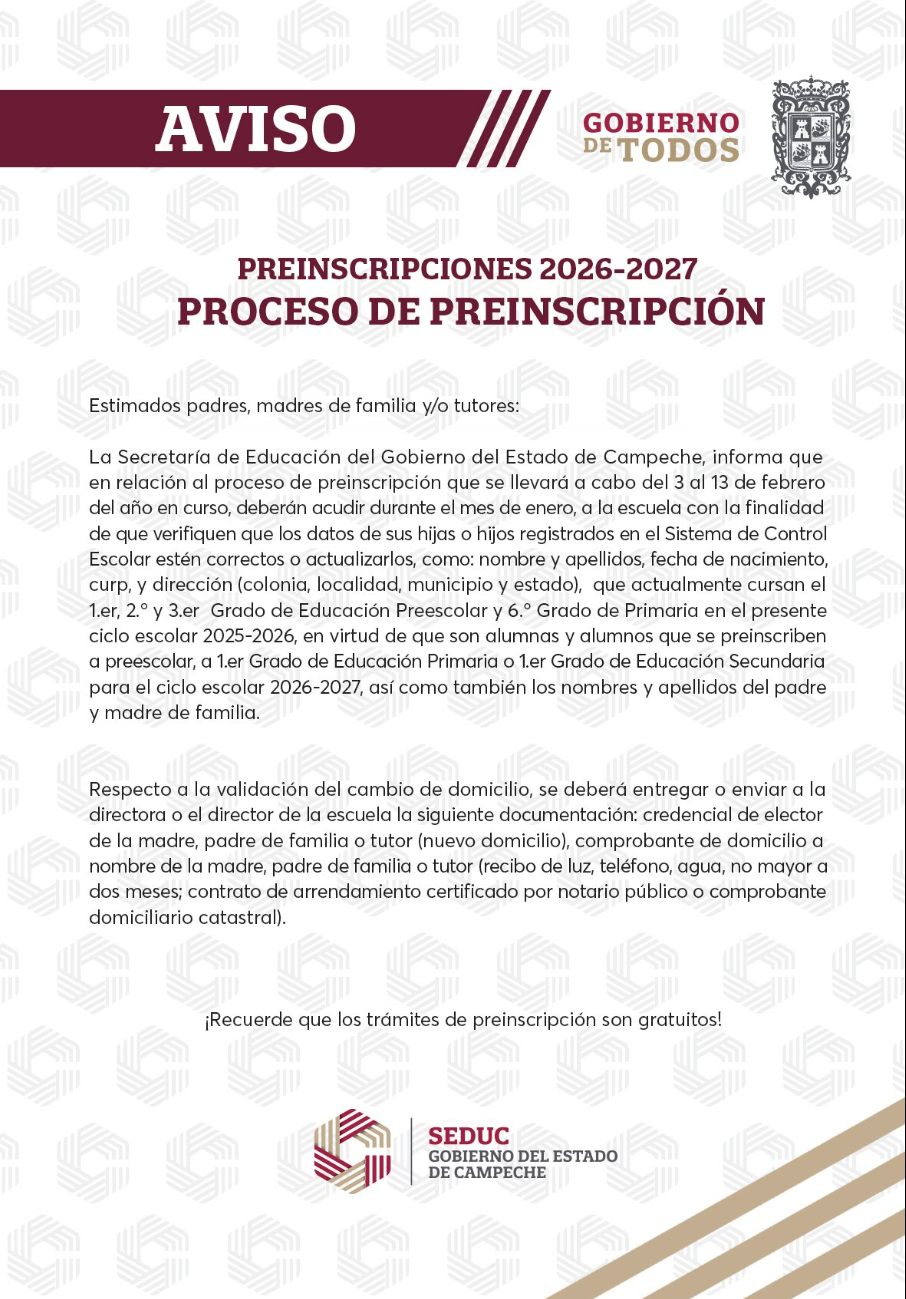 La SEDUC Campeche emitió un aviso clave sobre las preinscripciones 2026-2027.