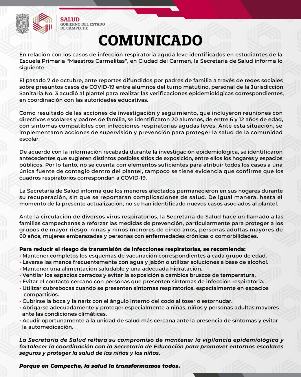 La Secretaría de Salud de Campeche atendió a 20 alumnos con síntomas respiratorios en Ciudad del Carmen.