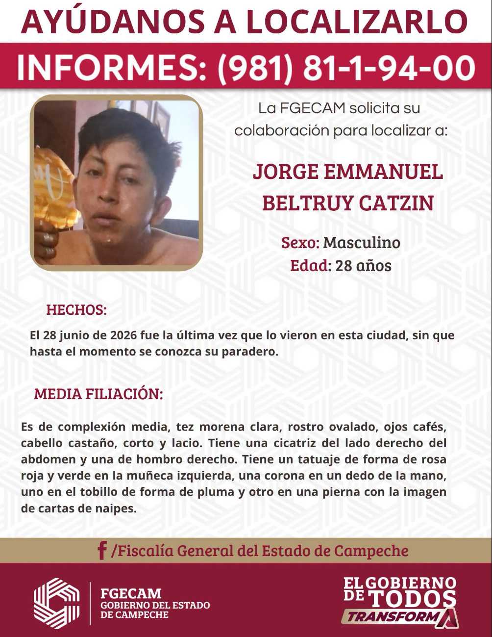 Autoridades estatales difundieron su fotografía para solicitar la colaboración de la ciudadanía.