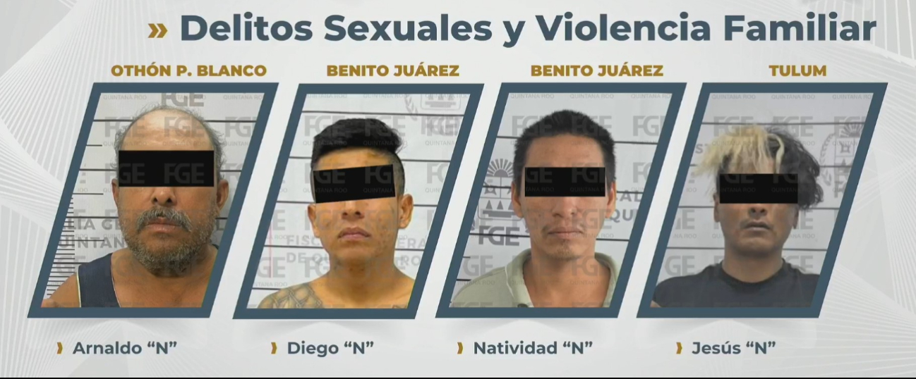 Detienen a seis personas por delitos sexuales y violencia familiar en Quintana Roo