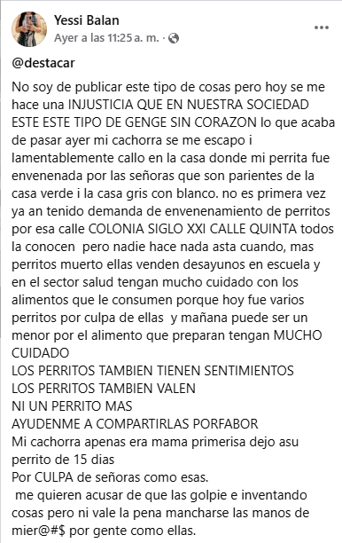 En la publicación se sostiene que otros perros de la zona también resultaron afectados por sustancia tóxica.