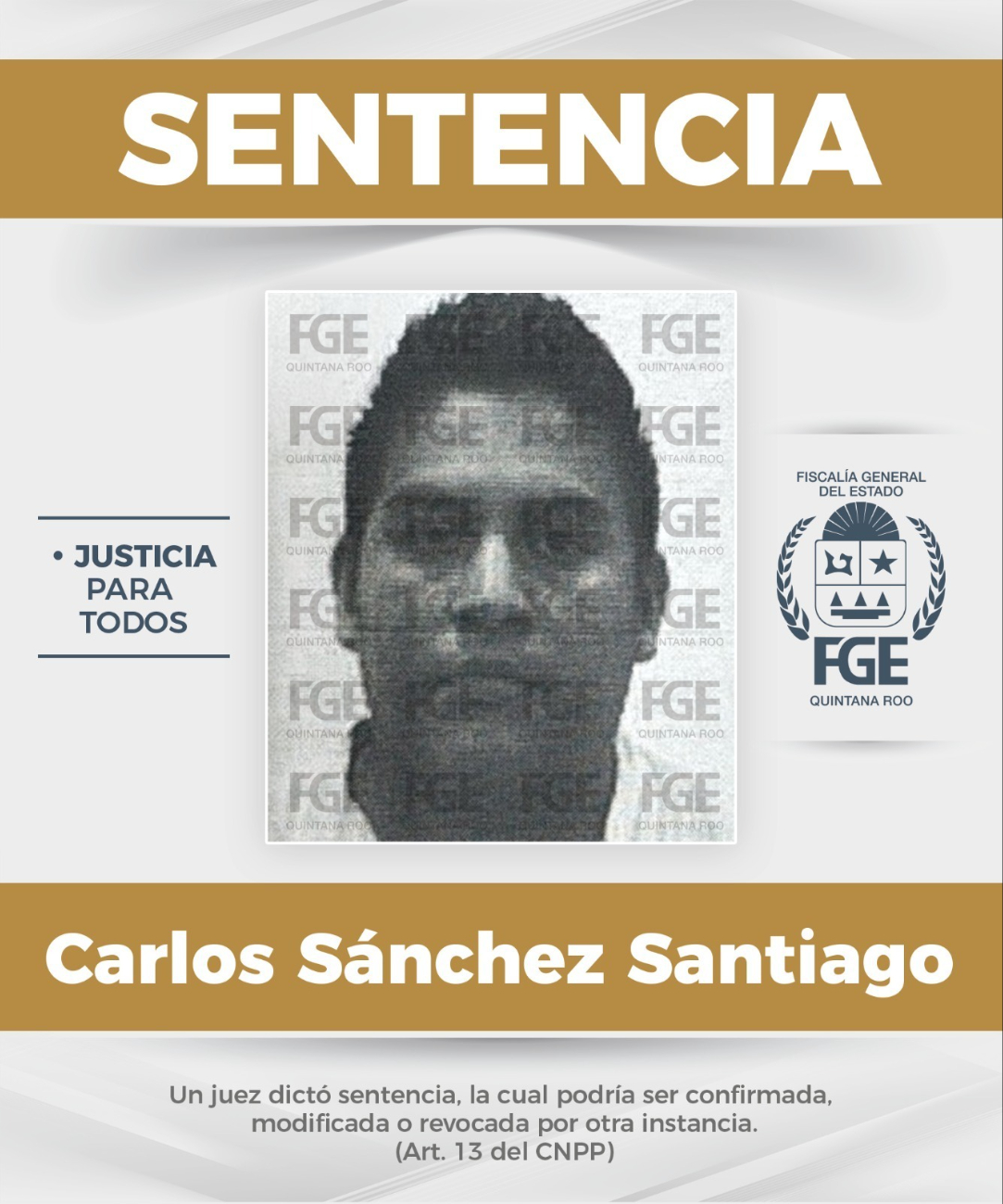Carlos Sánchez Santiago fue condenado a 40 años de prisión por el delito de violación en agravio de una menor de edad