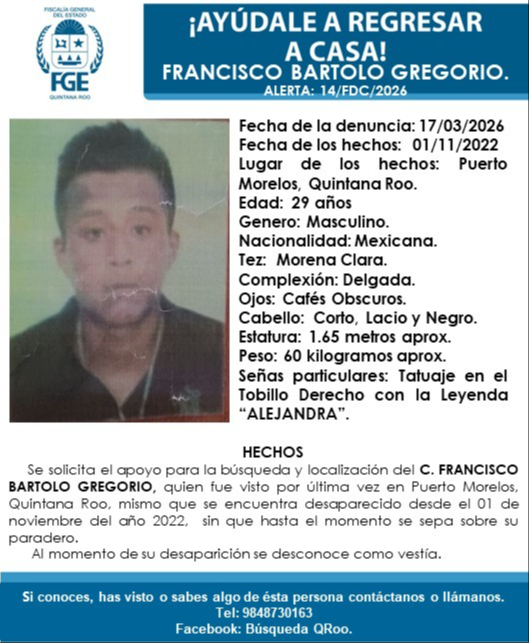 Francisco Bartolo Gregorio fue visto por última vez el 1 de noviembre de 2022