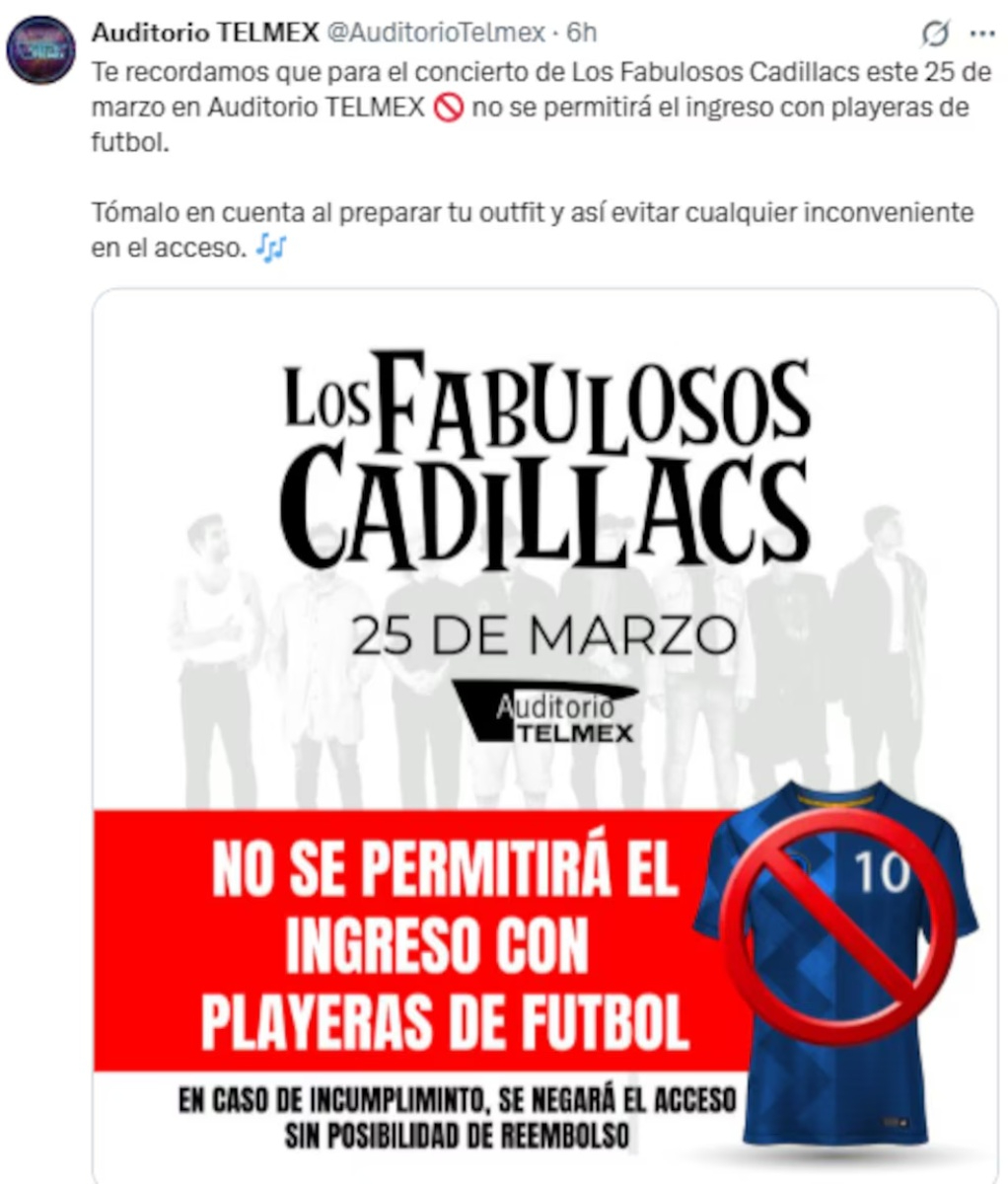 Prohíben portar playeras de fútbol para concierto de Los Fabulosos Cadillacs.