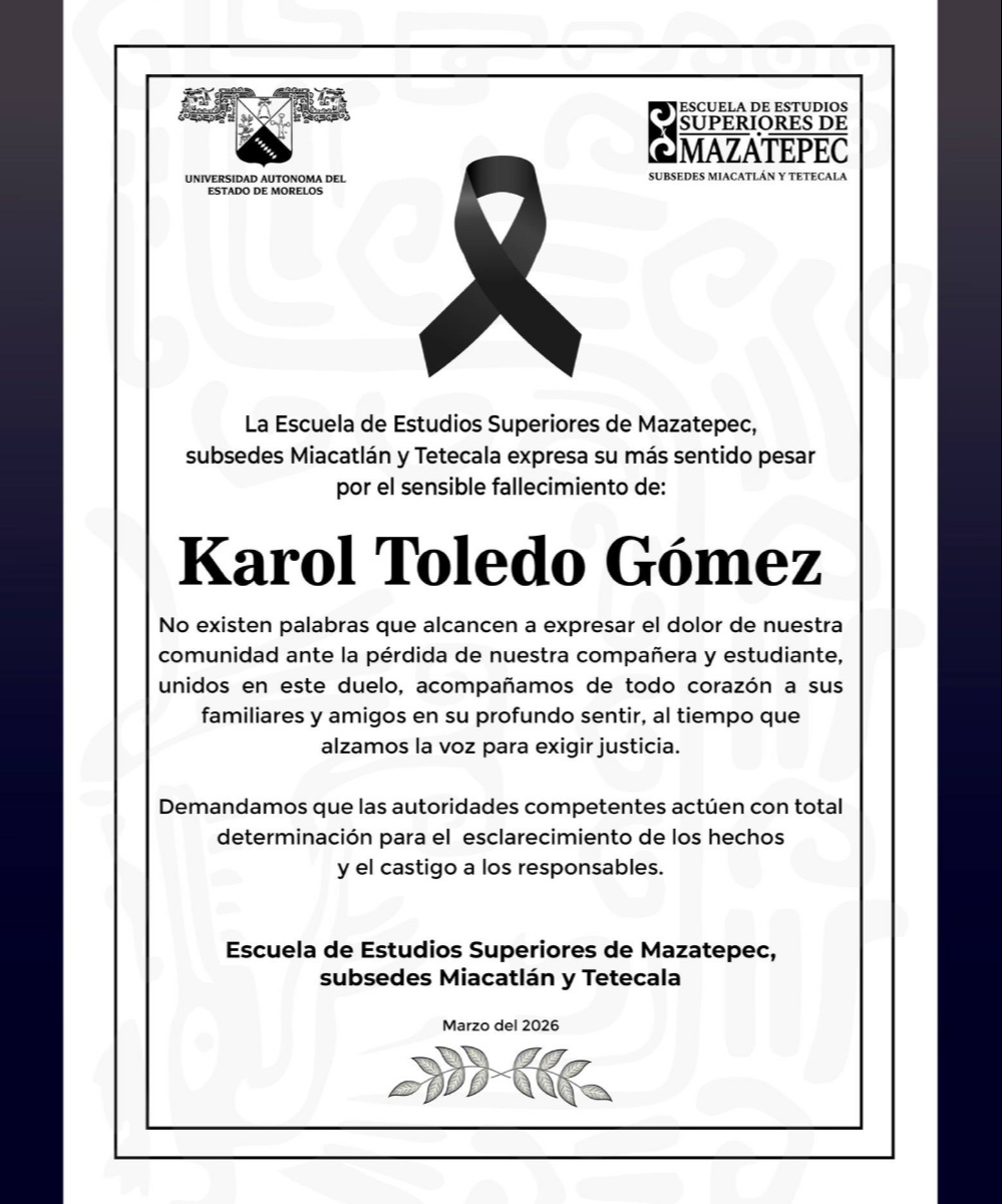 Comunicado de la UAEM tras confirmar la muerte de Karol Toledo Gómez.
