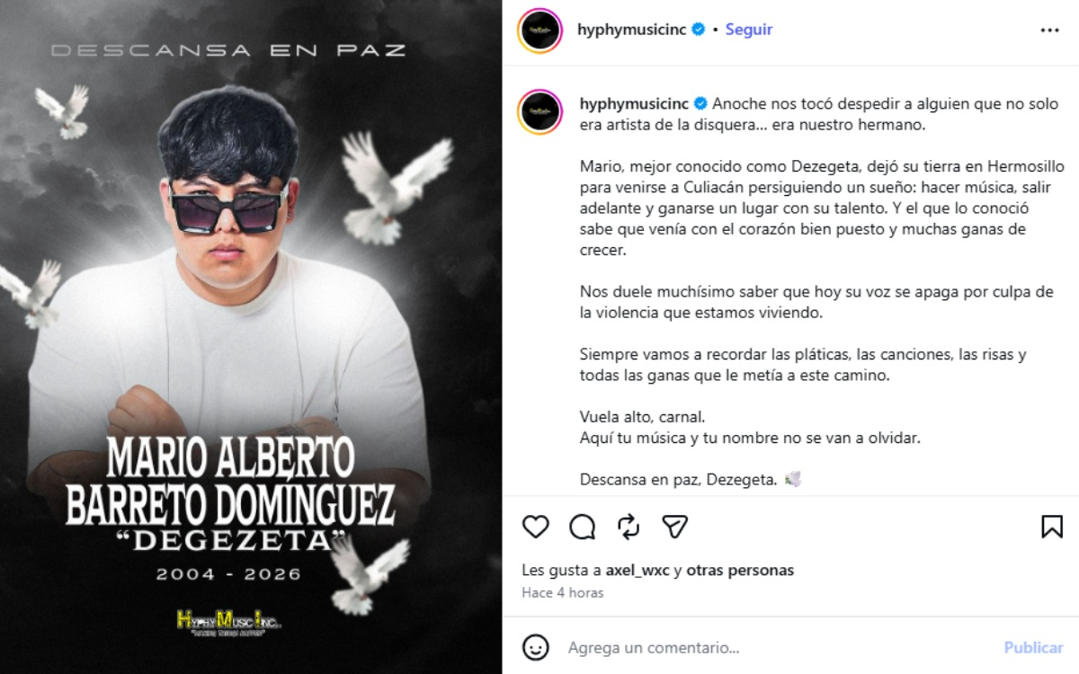 Hyphy Music confirma fallecimiento de Degezeta en Culiacán.