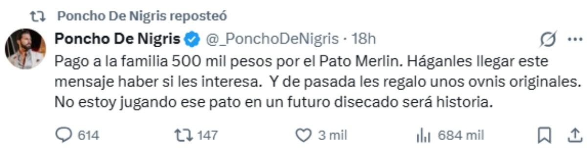 Poncho de Nigris ofrece 500 mil pesos por el Pato Merlín.