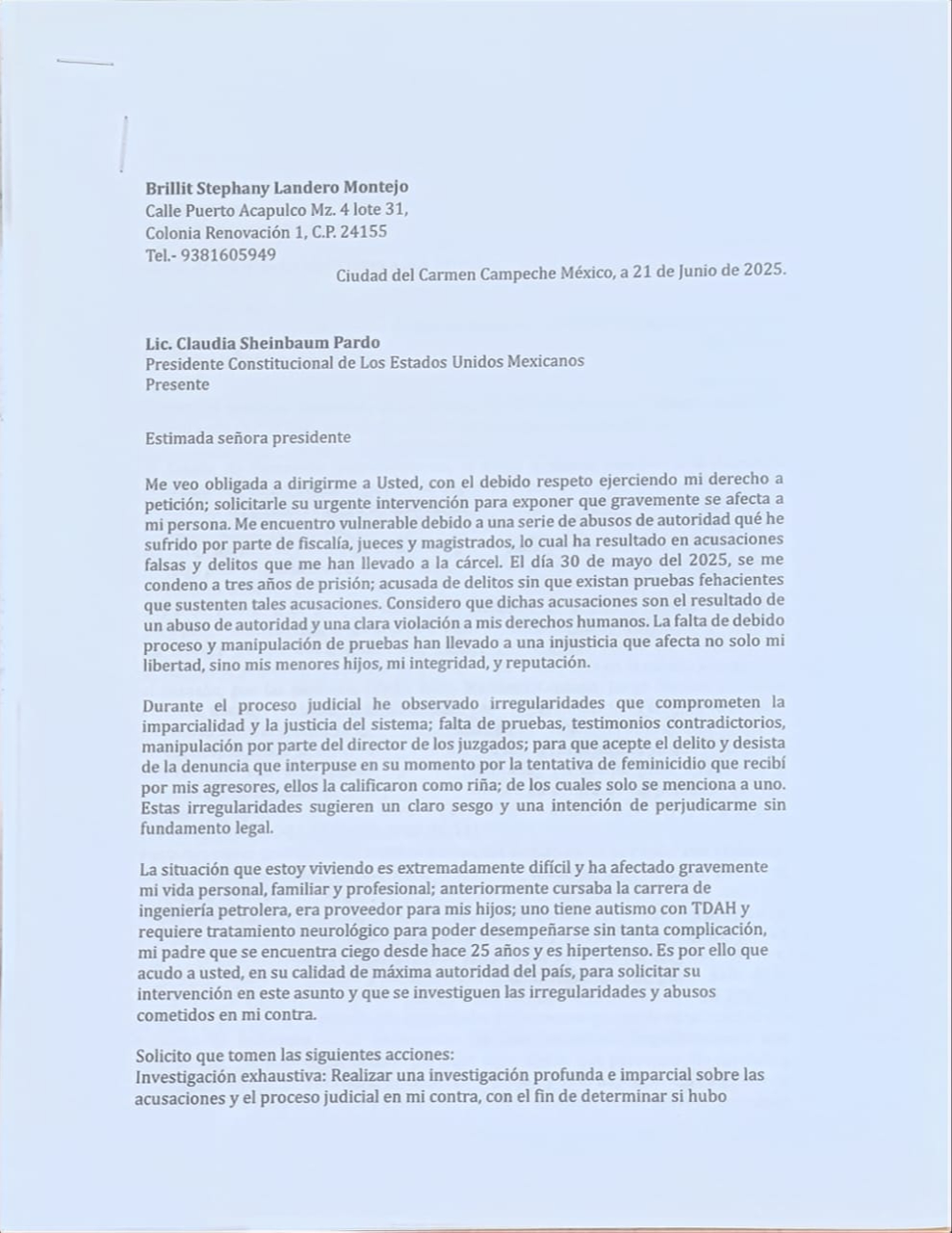 Señala que fue sentenciada mientras las denuncias contra sus presuntos agresores siguen sin avanzar.