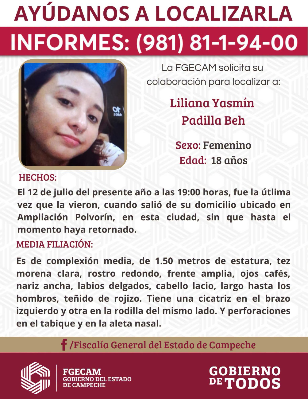 Se reportó que fue vista por última vez el pasado 12 de julio tras salir de su domicilio particular.