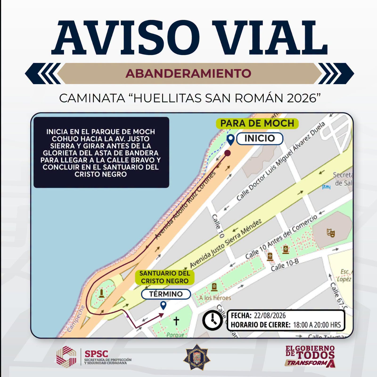 La SPSC realizará labores de abanderamiento durante el recorrido.