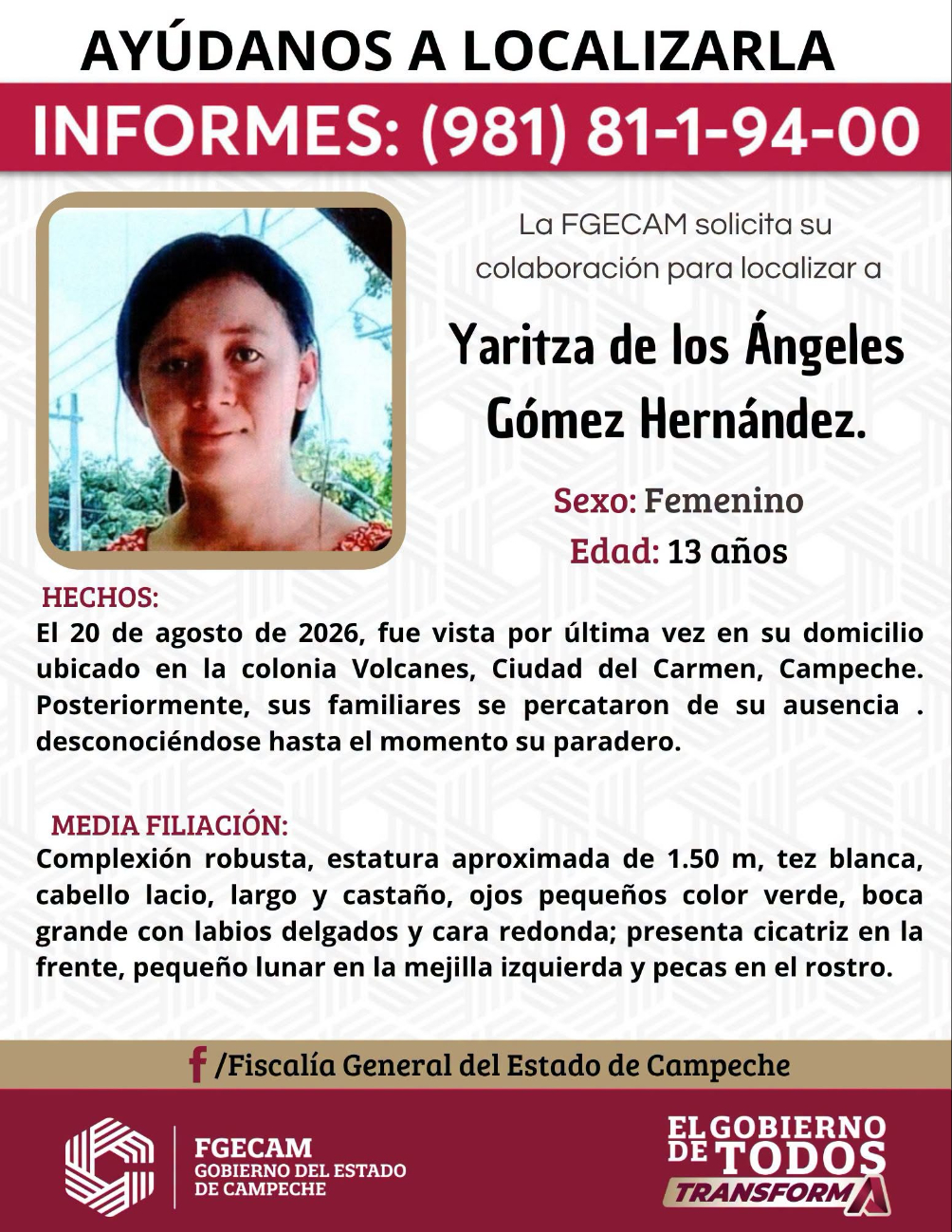 La adolescente fue vista por última vez el 20 de agosto de 2026 en su domicilio de la colonia Volcanes, en Ciudad del Carmen.