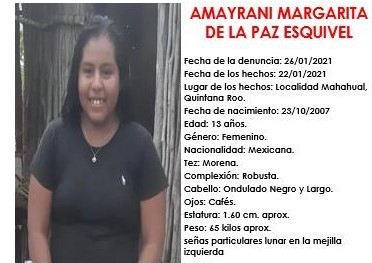 Fue vista por última vez en la comunidad de Mahahual Fue vista por última vez en la comunidad de Mahahual