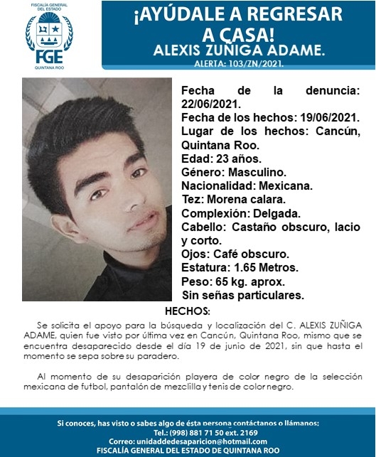 La FGE pide a la ciudadanía comunicarse al número 998 8817150 ext. 2169 en caso de contar con alguna pista de su paradero