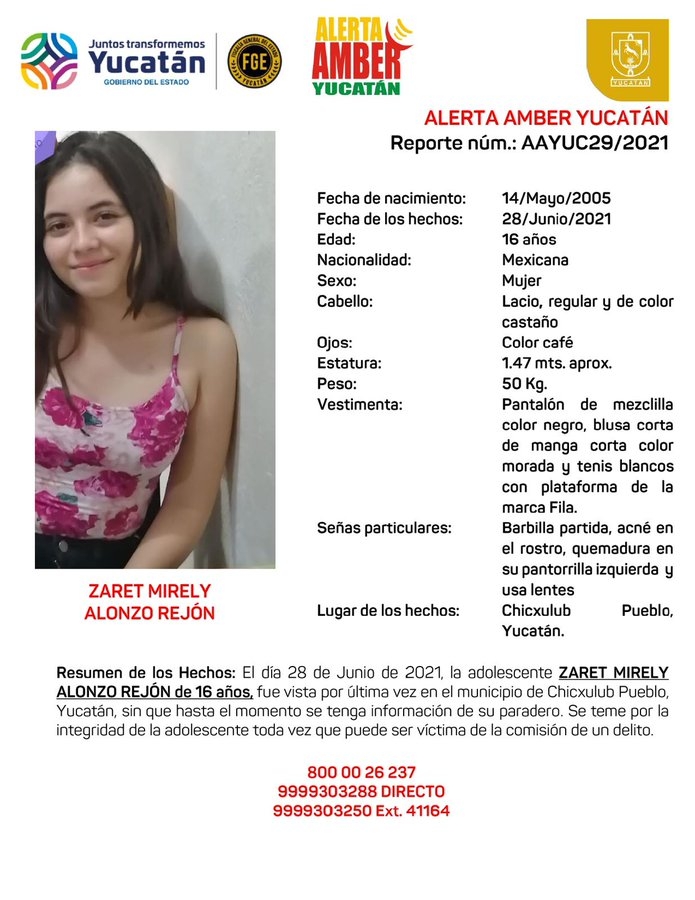 Alerta Amber por la joven Zaret Mirely Alonzo quien fue vista por última vez en Chicxulub Pueblo Alerta Amber por la joven Zaret Mirely Alonzo quien fue vista por última vez en Chicxulub Pueblo