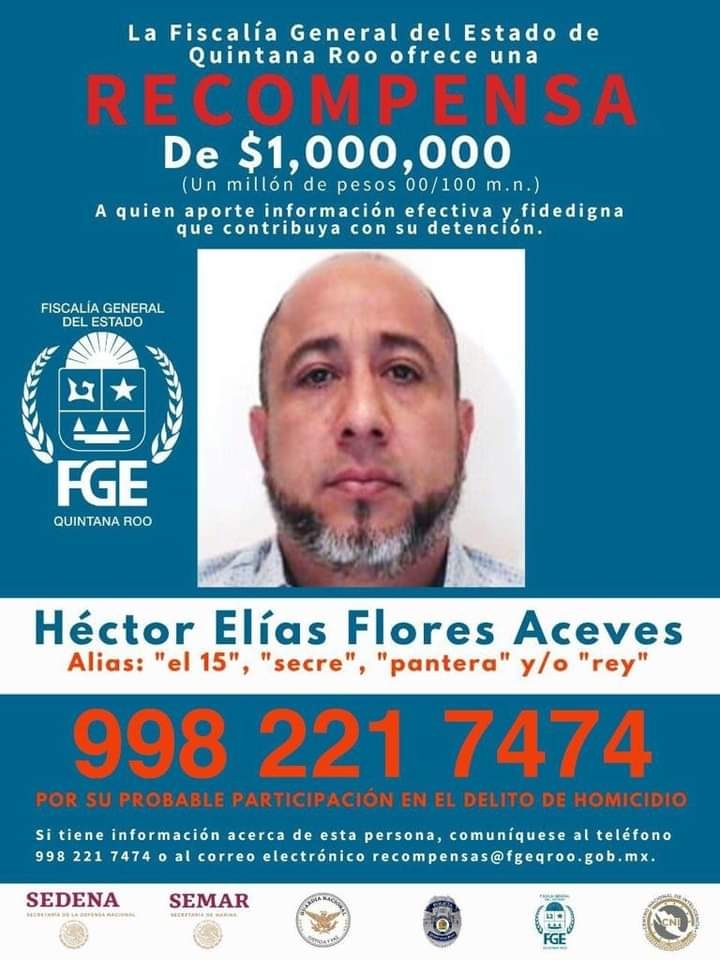 Una recompensa ha sido ofrecida en Quintana Roo para dar con el líder criminal
