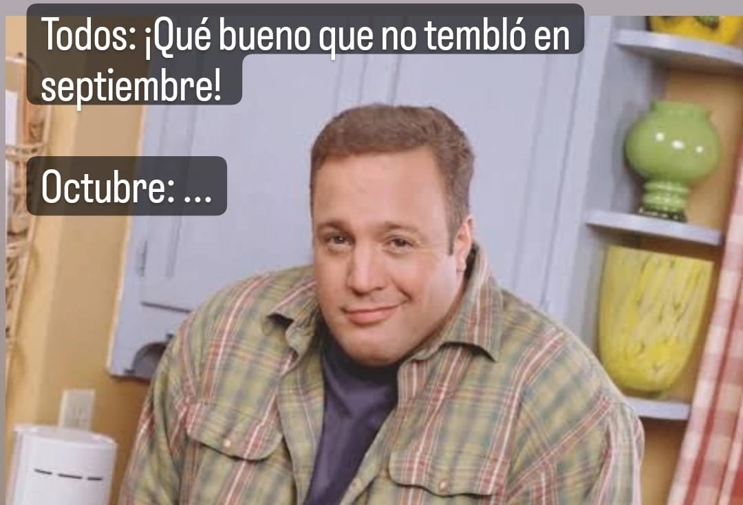 Volvió a temblar en México y los memes se llenaron en redes sociales Volvió a temblar en México y los memes se llenaron en redes sociales