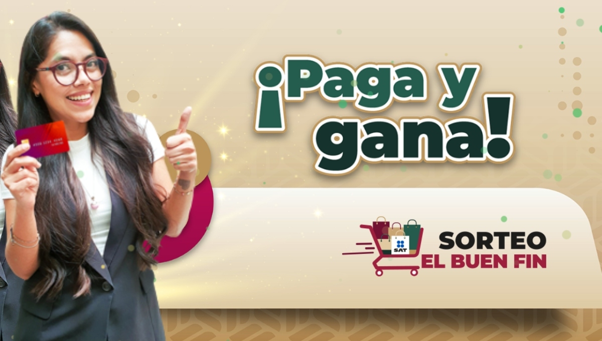 Así puedes ganar uno de los 326 mil premios en el Sorteo el Buen Fin 2023 del SAT Así puedes ganar uno de los 326 mil premios en el Sorteo el Buen Fin 2023 del SAT