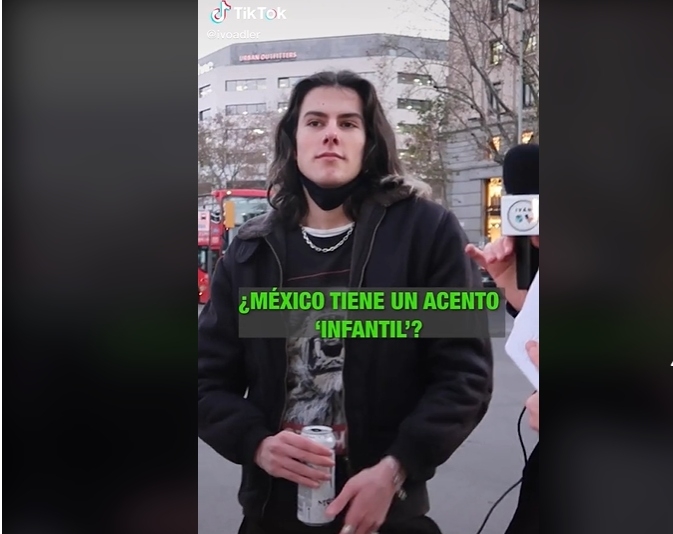 Joven español tacha a mexicanos de infantiles por su manera de hablar Joven español tacha a mexicanos de infantiles por su manera de hablar