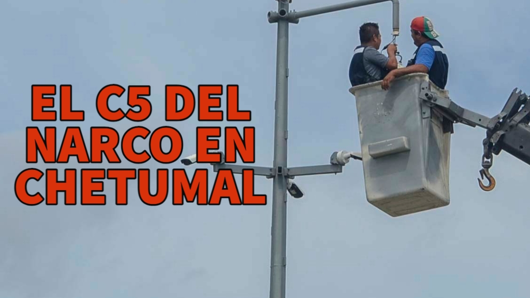 C5 del narco en Chetumal: Así operaba el "Big Brother" del cartel liderado por Caro Quintero